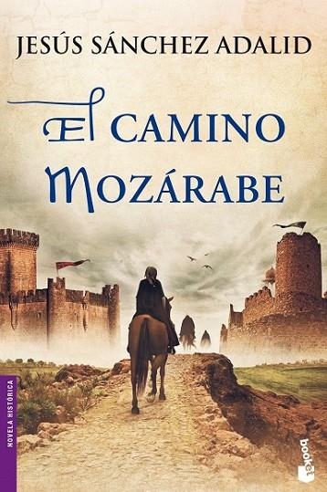 EL CAMINO MOZARABE | 9788427040878 | SÁNCHEZ ADALID