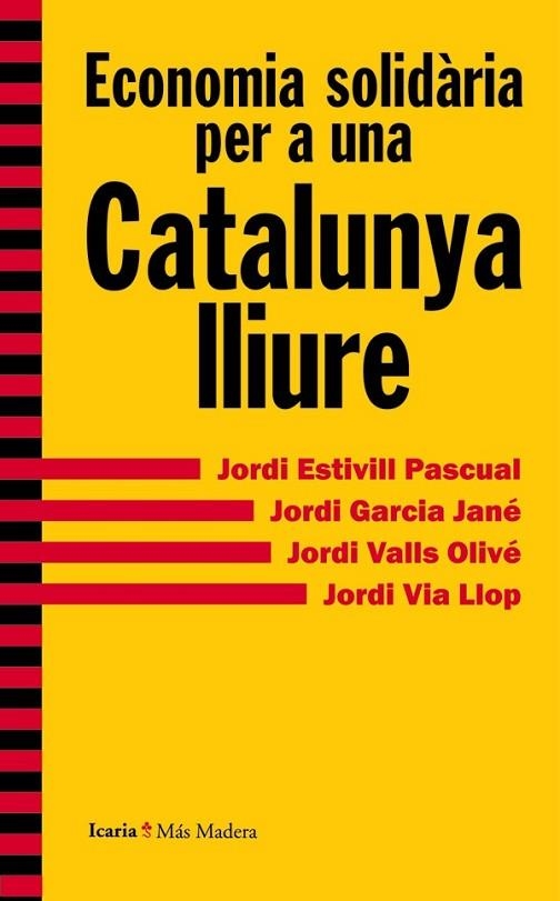 ECONOMIA SOLIDARIA PER A UNA CATALUNYA LLIURE | 9788498885415 | DIVERSOS