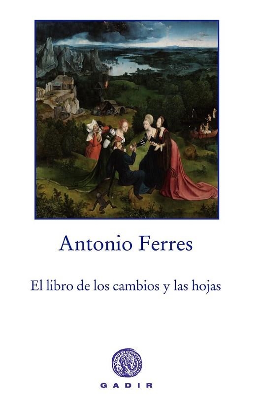 LIBRO DE LOS CAMBIOS Y LAS HOJAS, EL | 9788494179983 | FERRES