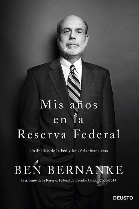 MIS AÑOS EN LA RESERVA FEDERAL | 9788423418268 | BERNANKE