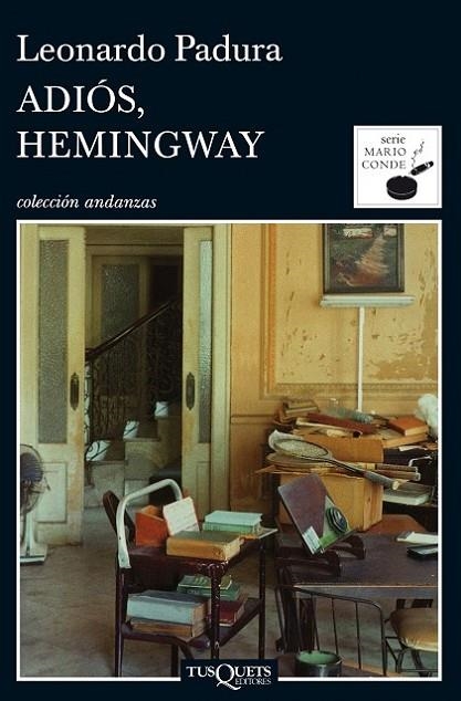 ADIOS, HEMINGWAY | 9788483831977 | PADURA, LEONARDO