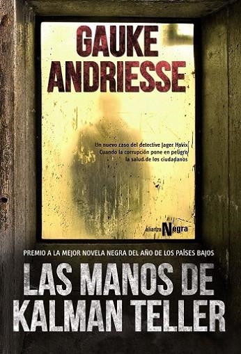 LAS MANOS DE KALMAN TELLER | 9788420677996 | ANDRIESSE