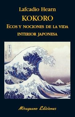 KOKORO | 9788485639748 | LAFCADIO HEARN