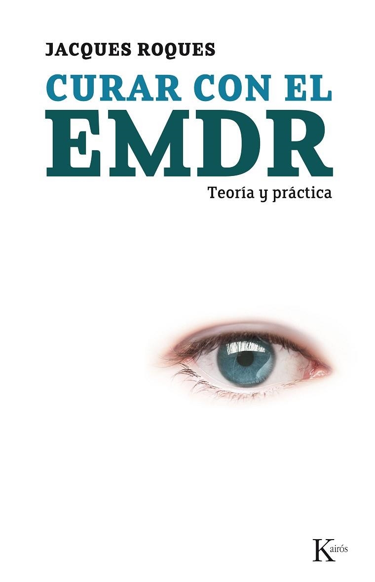 CURAR CON EL EMDR | 9788472457300 | ROQUES