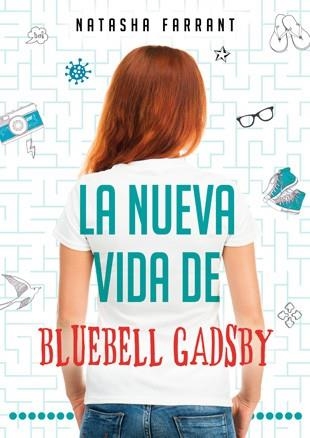 LA NUEVA VIDA DE BLUEBELL GADSBY | 9788424645809 | FARRANT