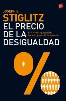 EL PRECIO DE LA DESIGUALDAD | 9788466327817 | STIGLITZ