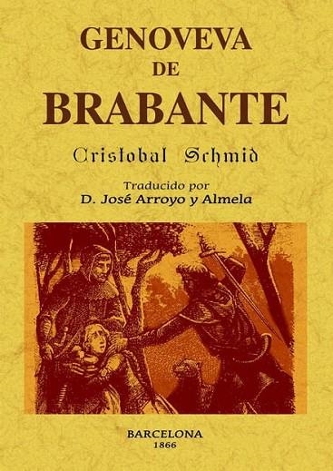 GENOVEVA DE BRABANTE | 9788497618540 | SCHMID, CRISTÓBAL