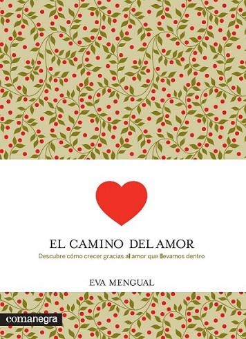 CAMINO DEL AMOR, EL | 9788416033058 | MENGUAL