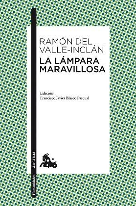 LA LAMPARA MARAVILLOSA | 9788467033649 | VALLE-INCLAN