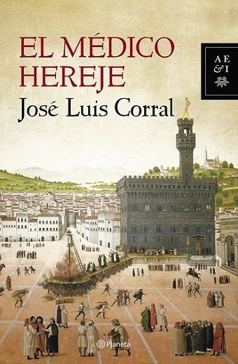 EL MEDICO HEREJE | 9788408119906 | CORRAL