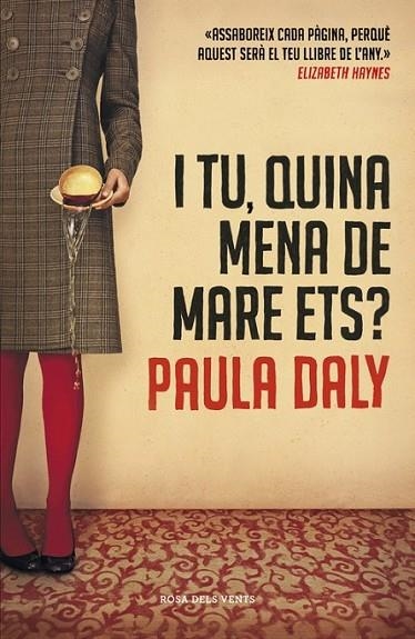 I TU, QUINA MENA DE MARE ETS ? | 9788415961109 | DALY