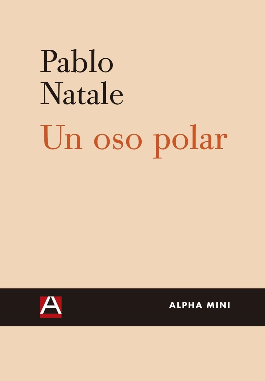 UN OSO POLAR | 9788492837663 | NATALE, PABLO SEBASTIÁN