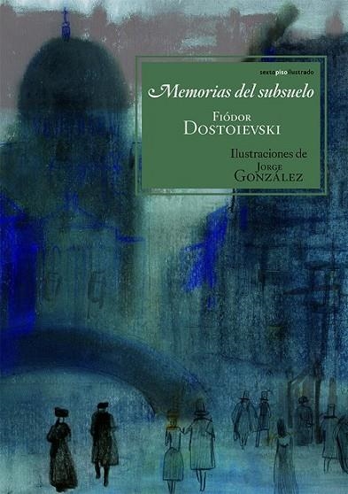 MEMORIAS DEL SUBSUELO | 9788415601586 | DOSTOIEVSKI, FIÓDOR