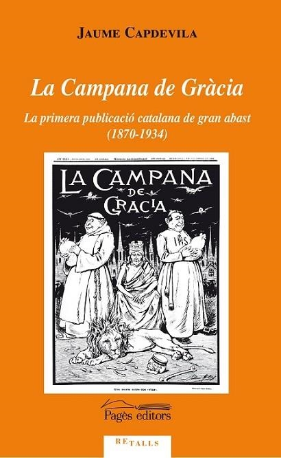 LA CAMPANA DE GRÀCIA | 9788499754437 | CAPDEVILA, JAUME