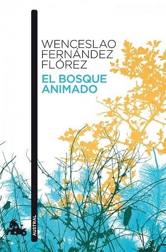 EL BOSQUE ANIMADO | 9788467034110 | FERNANDEZ FLOREZ