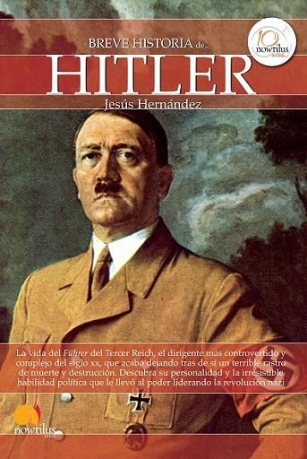 BREVE HISTORIA DE HITLER | 9788499673103 | HERNÁNDEZ MARTÍNEZ, JESÚS