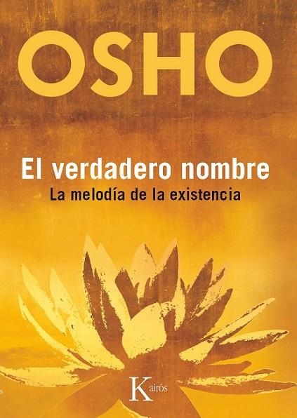 EL VERDADERO NOMBRE | 9788499881928 | OSHO