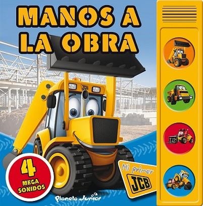 JCB. LIBRO SONIDOS. MANOS A LA OBRA | 9788408121503 | DIVERSOS