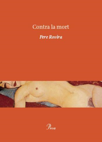 CONTRA LA MORT | 9788475882215 | ROVIRA