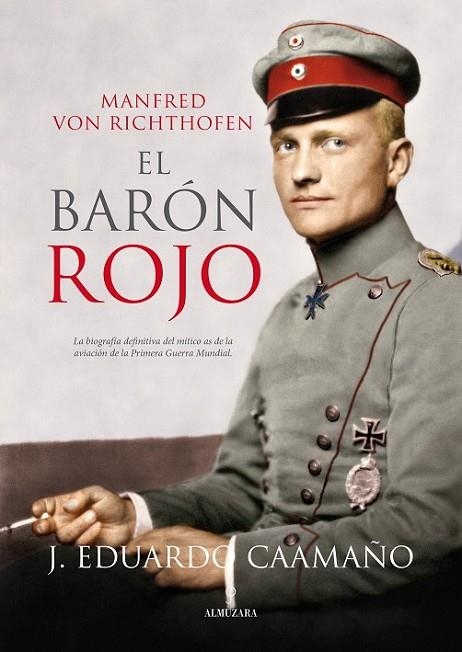 BARON ROJO, EL. | 9788416100057 | VON RICHTOFEN