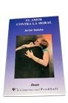 AMOR CONTRA LA MORAL | 9788479541262 | SADABA