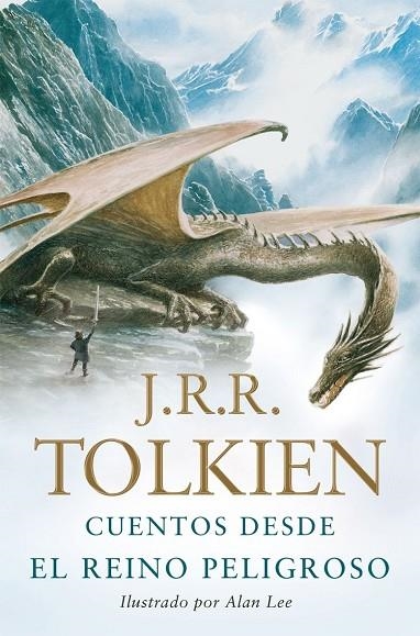 CUENTOS DESDE EL REINO PELIGROSO | 9788445077344 | TOLKIEN