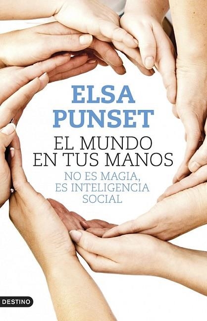 EL MUNDO EN TUS MANOS | 9788423347902 | PUNSET, ELSA