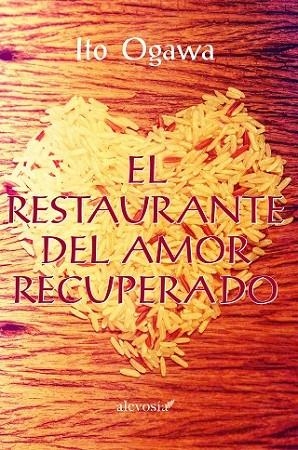 EL RESTAURANTE DEL AMOR RECUPERADO | 9788415608608 | OGAWA