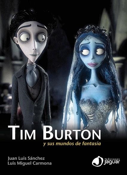 TIM BURTON | 9788415116349 | SÁNCHEZ/ CARMONA