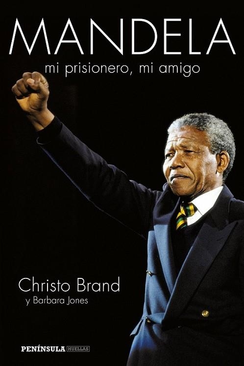 MANDELA, MI PRISIONERO, MI AMIGO | 9788499423067 | BRAND