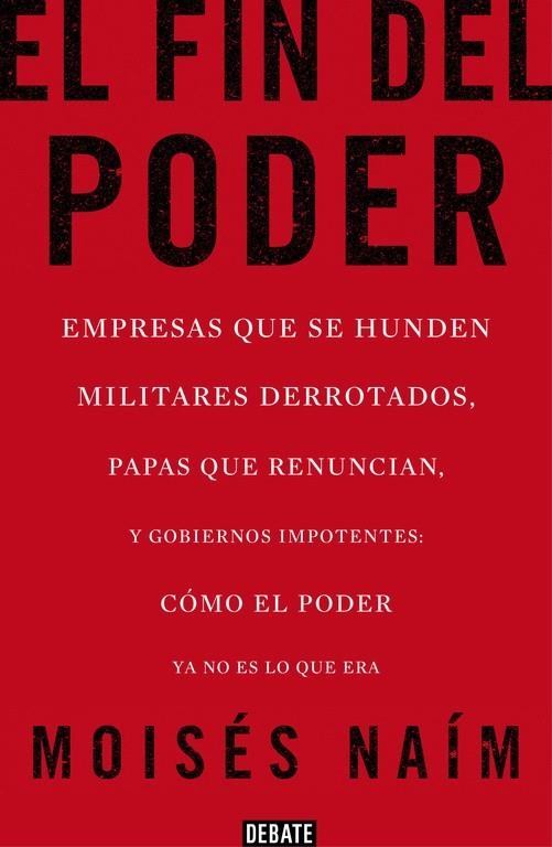 FIN DEL PODER, EL | 9788499923000 | NAÍM