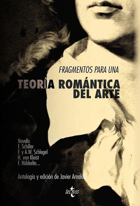 FRAGMENTOS PARA UNA TEORÍA ROMÀNTICA DEL ARTE | 9788430958009 | DIVERSOS