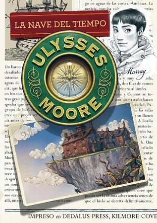 ULYSSES MOORE 13. LA NAVE DEL TIEMPO | 9788490431559 | DIVERSOS