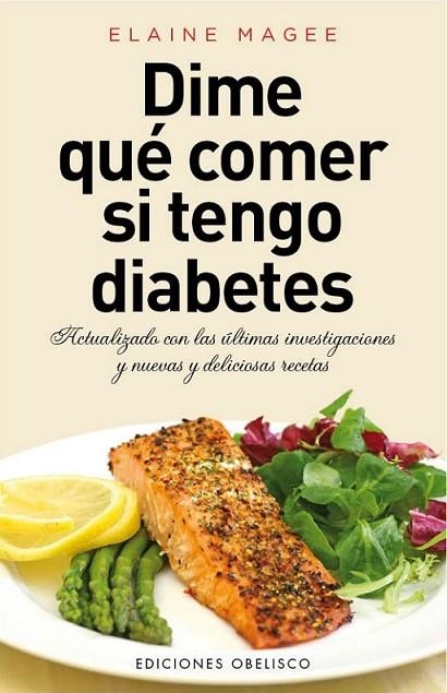 DIME QUÉ COMER SI TENGO DIABETES | 9788415968481 | MAGEE