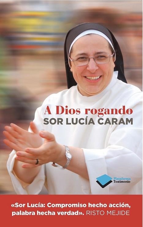 A DIOS ROGANDO | 9788415880820 | CARAM, LUCÍA