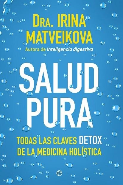 SALUD PURA | 9788499705729 | MATVEIKOVA, IRINA