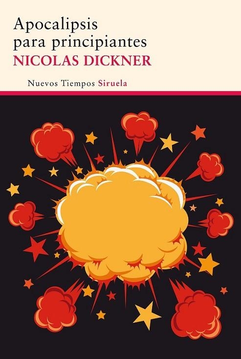 APOCALIPSIS PARA PRINCIPIANTES | 9788415937807 | DICKNER