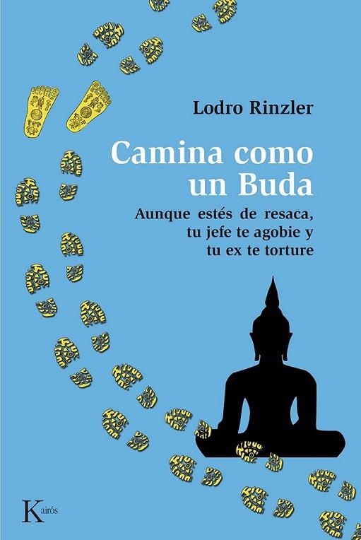 CAMINA COMO UN BUDA | 9788499883687 | RINZLER