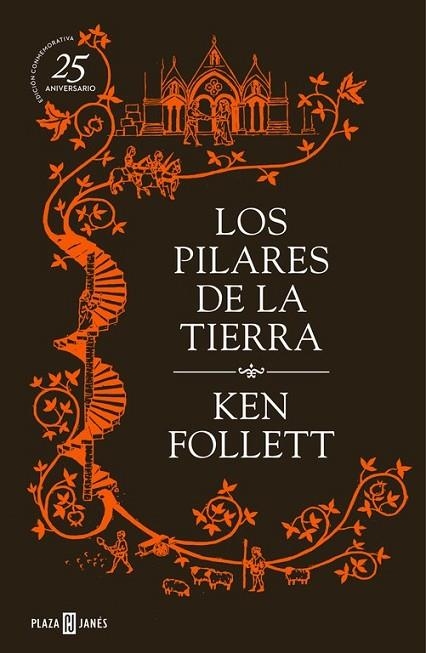 PILARES DE LA TIERRA, ( 25 ANIVERSARIO ) | 9788401343070 | FOLLET