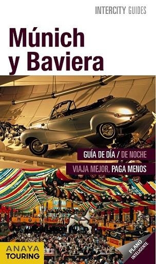 MÚNICH Y BAVIERA | 9788499356228 | DIVERSOS