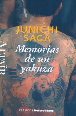 MEMORIAS DE UN YAKUZA | 9788494105234 | SAGA, JUNICHI 