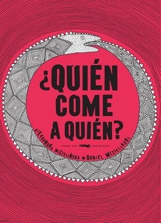 ¿QUIÉN COME A QUIÉN? | 9788494164552 | DIVERSOS