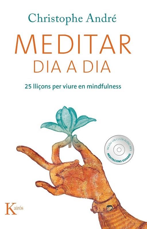 MEDITAR DIA A DIA | 9788499882338 | ANDRE, CHRISTOPHE