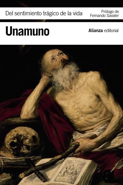 DEL SENTIMIENTO TRÁGICO DE LA VIDA | 9788420676098 | UNAMUNO, MIGUEL DE