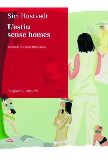 L'ESTIU SENSE HOMES | 9788497877435 | HUSTVEDT