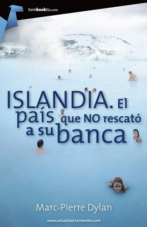 ISLANDIA EL PAIS QUE NO RESCATO | 9788415747062 | PIERRE