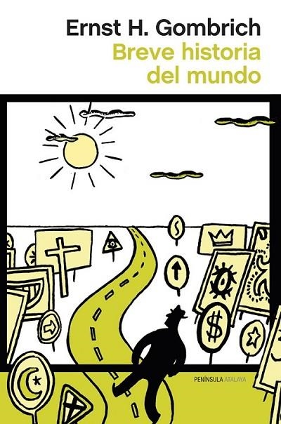 BREVE HISTORIA DEL MUNDO | 9788499422800 | GOMBRICH