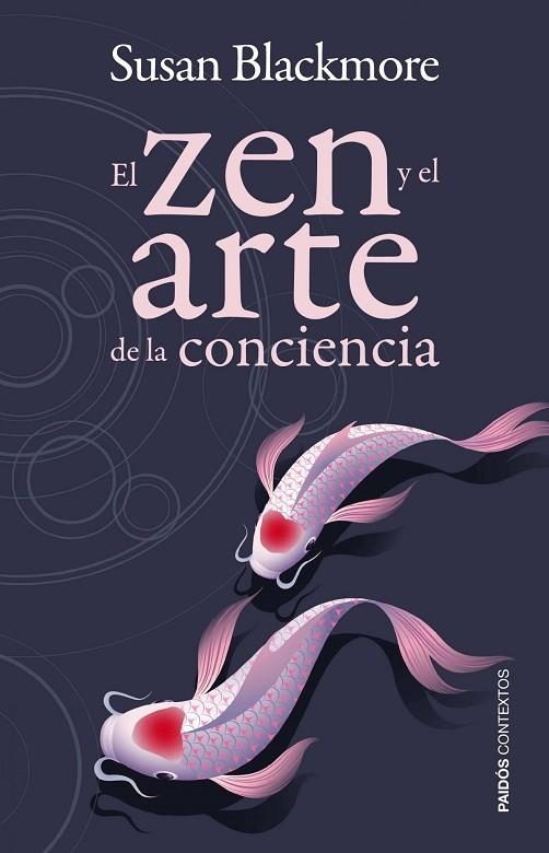 EL ZEN Y EL ARTE DE LA CONCIENCI | 9788449326820 | BLACKMORE