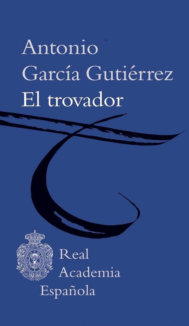 TROVADOR, EL | 9788416072040 | GARCÍA GUTIÉRREZ