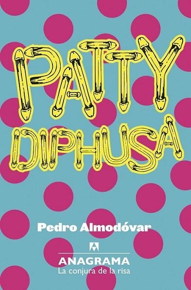 PATTY DIPHUSA | 9788433921079 | ALMODÓVAR